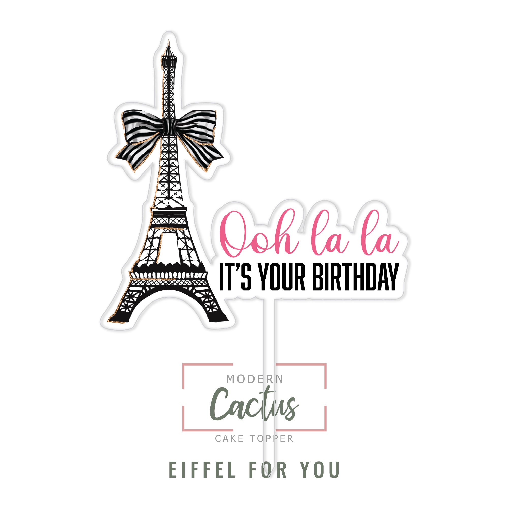 Eiffel For You cake topper design displayed as a clean digital artwork mockup.