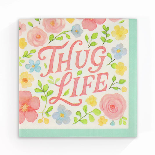 Thug Life | Cocktail Napkins