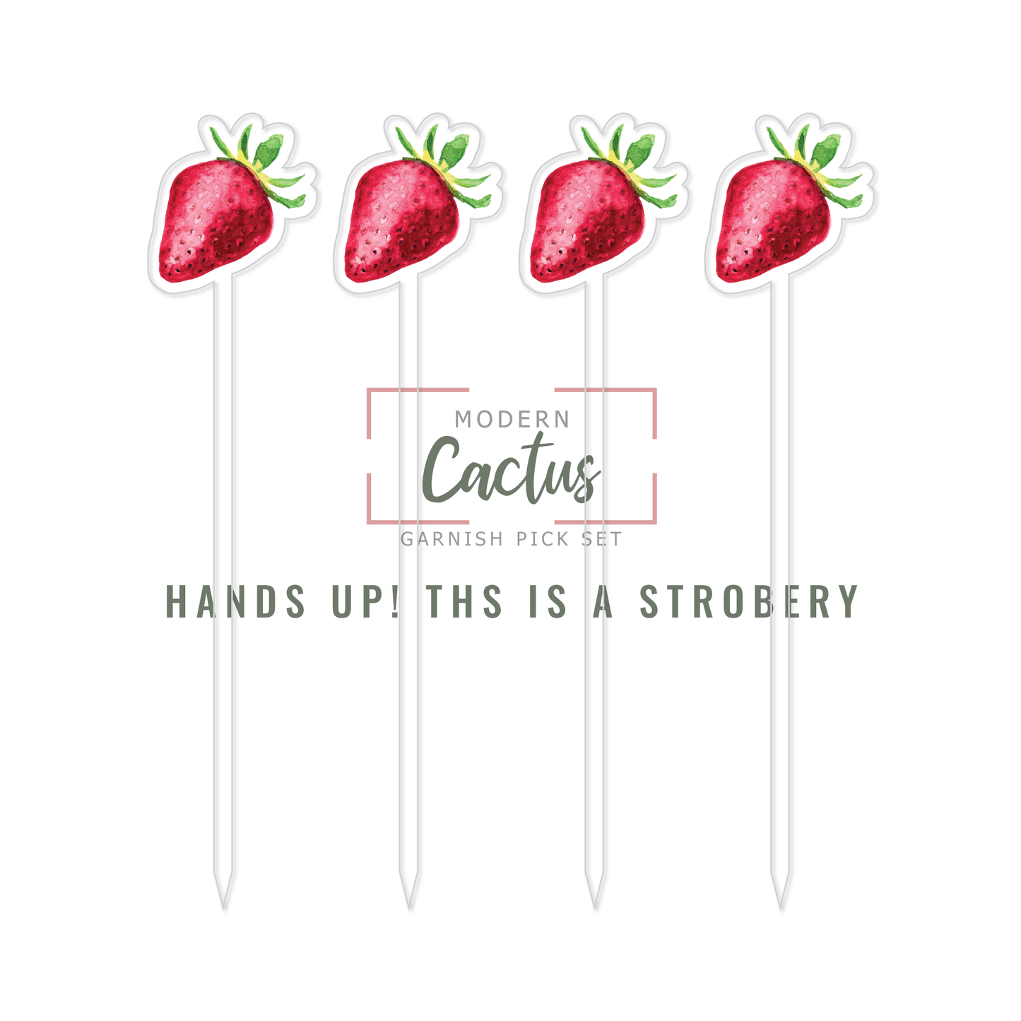 Garnish Pick Set | Hands Up! This Is A Strobery