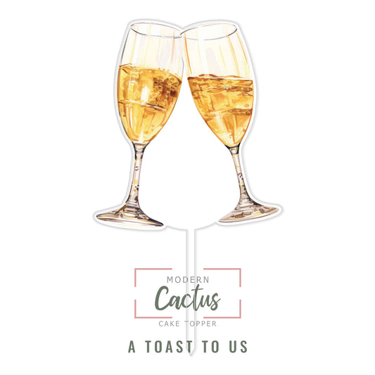 A Toast To Us cake topper design displayed as a clean digital artwork mockup.
