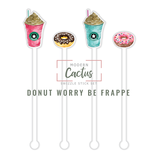 Donut Worry Be Frappe acrylic swizzle stick design displayed as a digital mockup