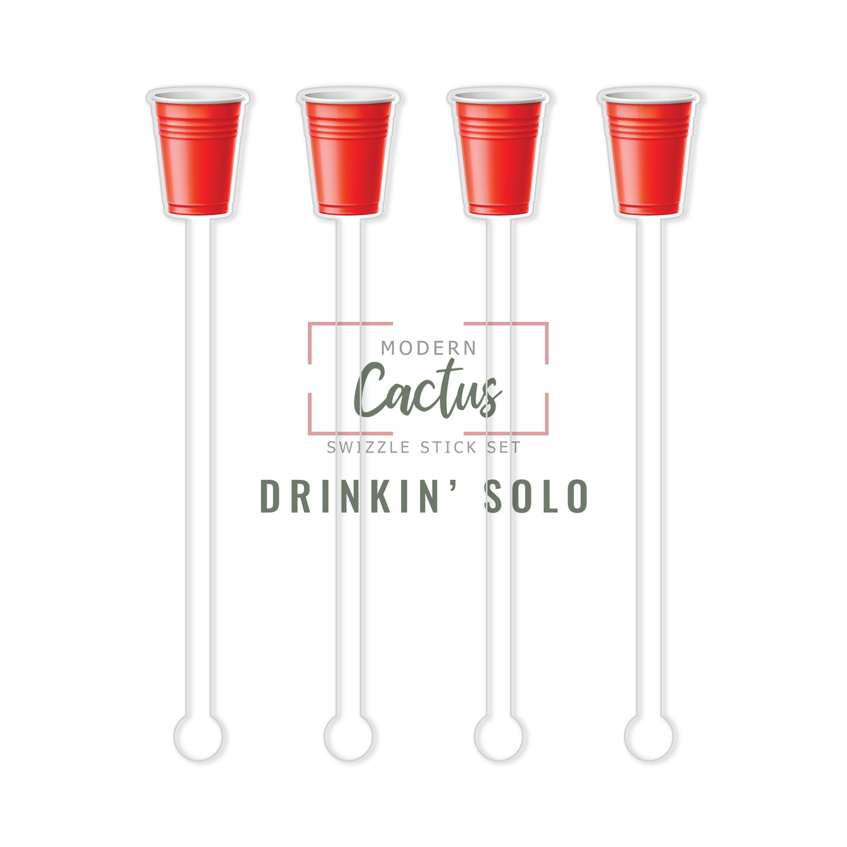 Drinkin' Solo acrylic swizzle stick design displayed as a digital mockup