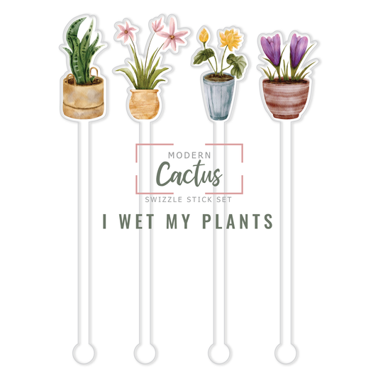 I Wet My Plants acrylic swizzle stick design displayed as a digital mockup