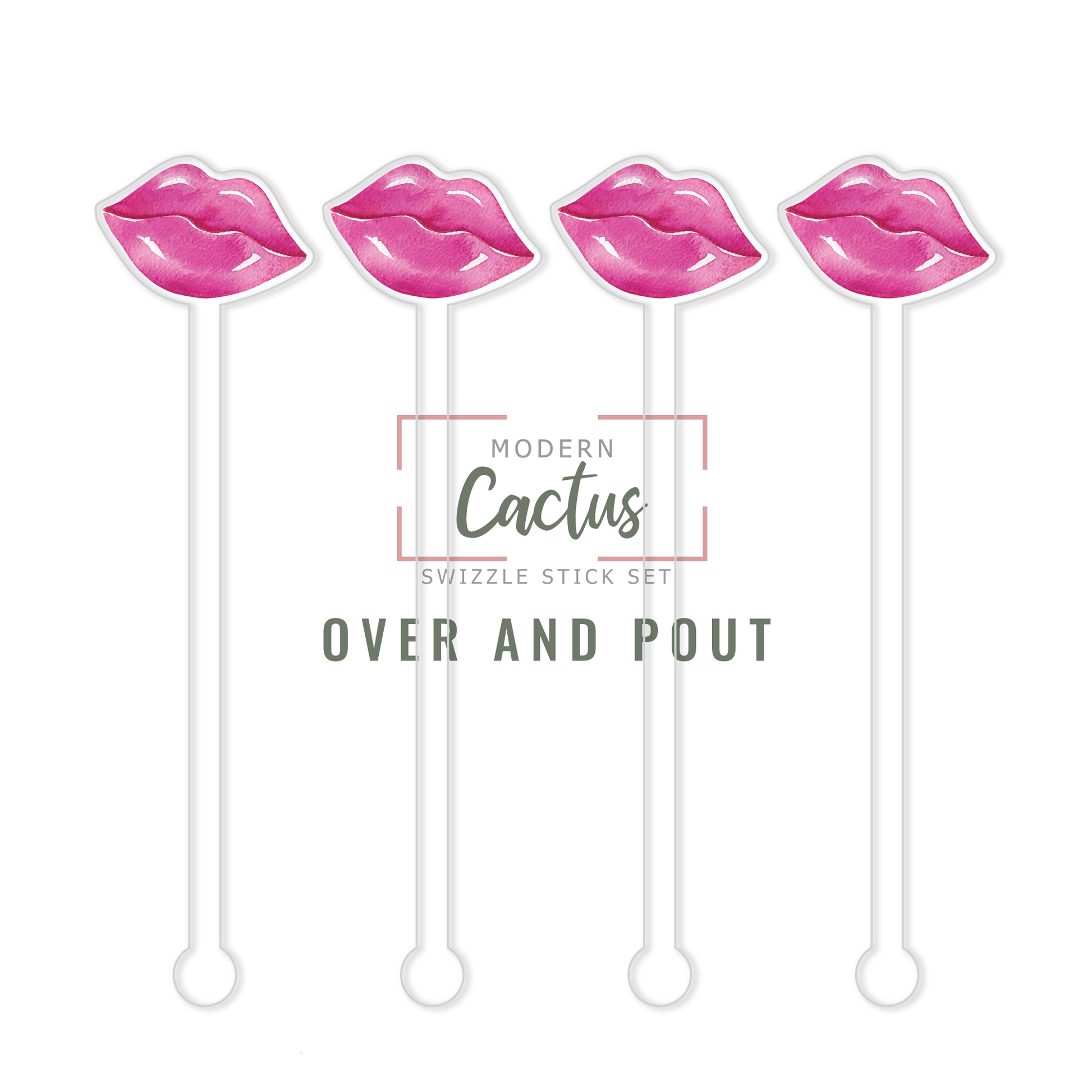 Over And Pout acrylic swizzle stick design displayed as a digital mockup