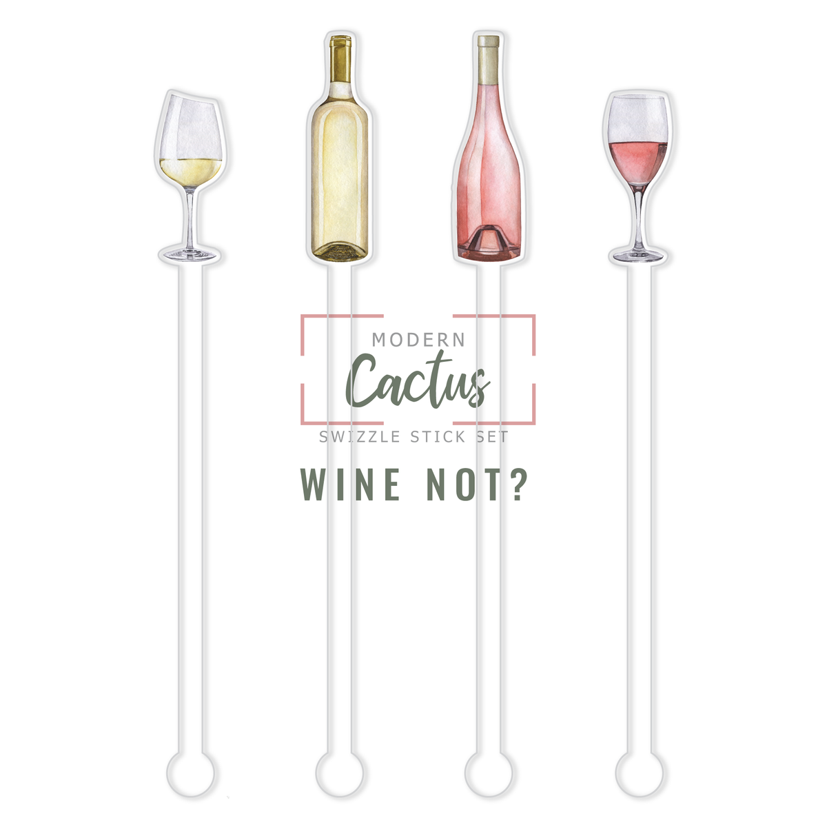 Wine Not acrylic swizzle stick design displayed as a digital mockup